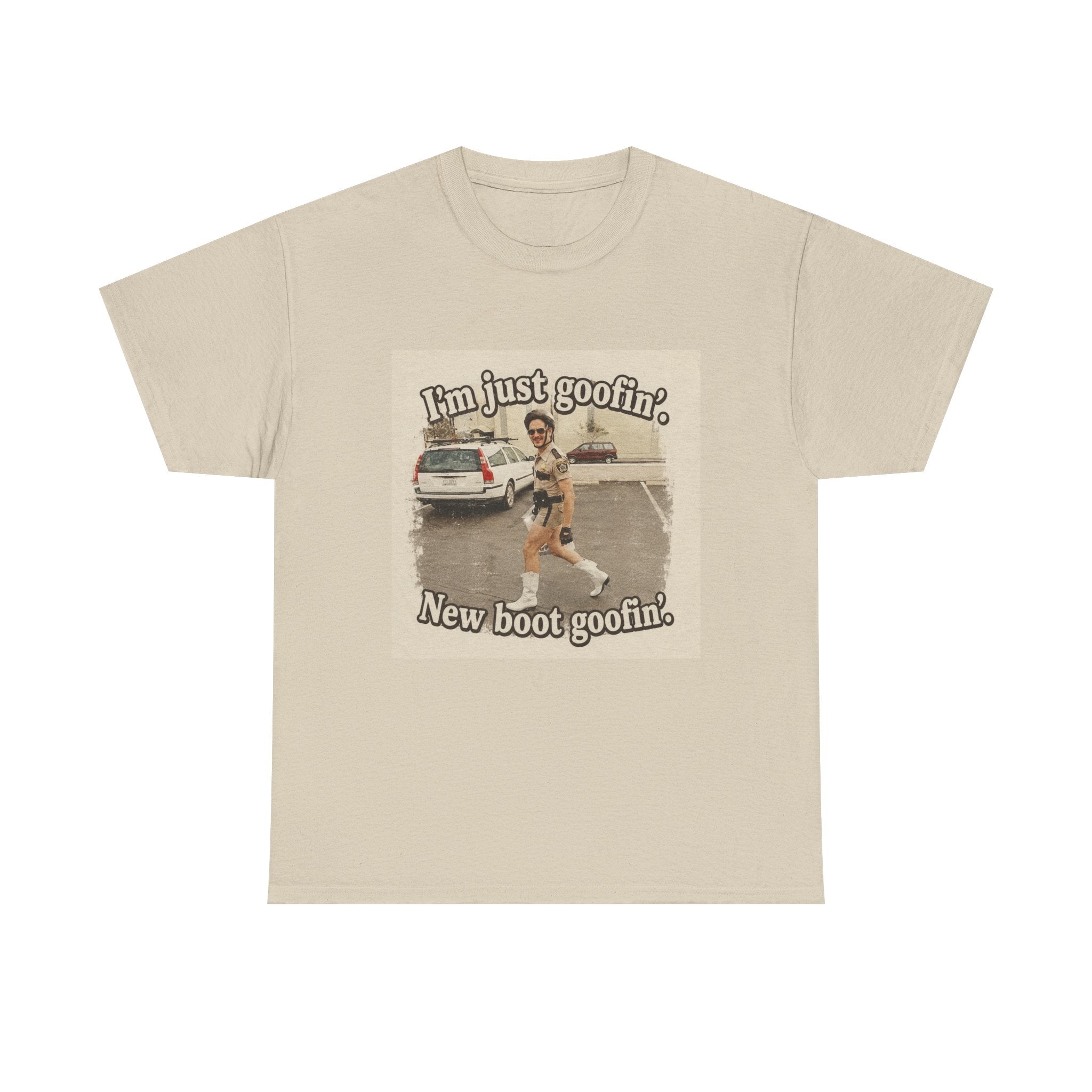 Vintage Meme T-Shirt — "I'm Just Goofin', New Boot Goofin'" Retro Graphic Tee