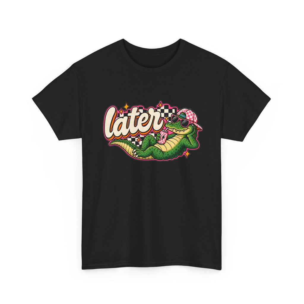 Later Alligator Tee — Retro Cartoon alligator Graphic T-Shirt