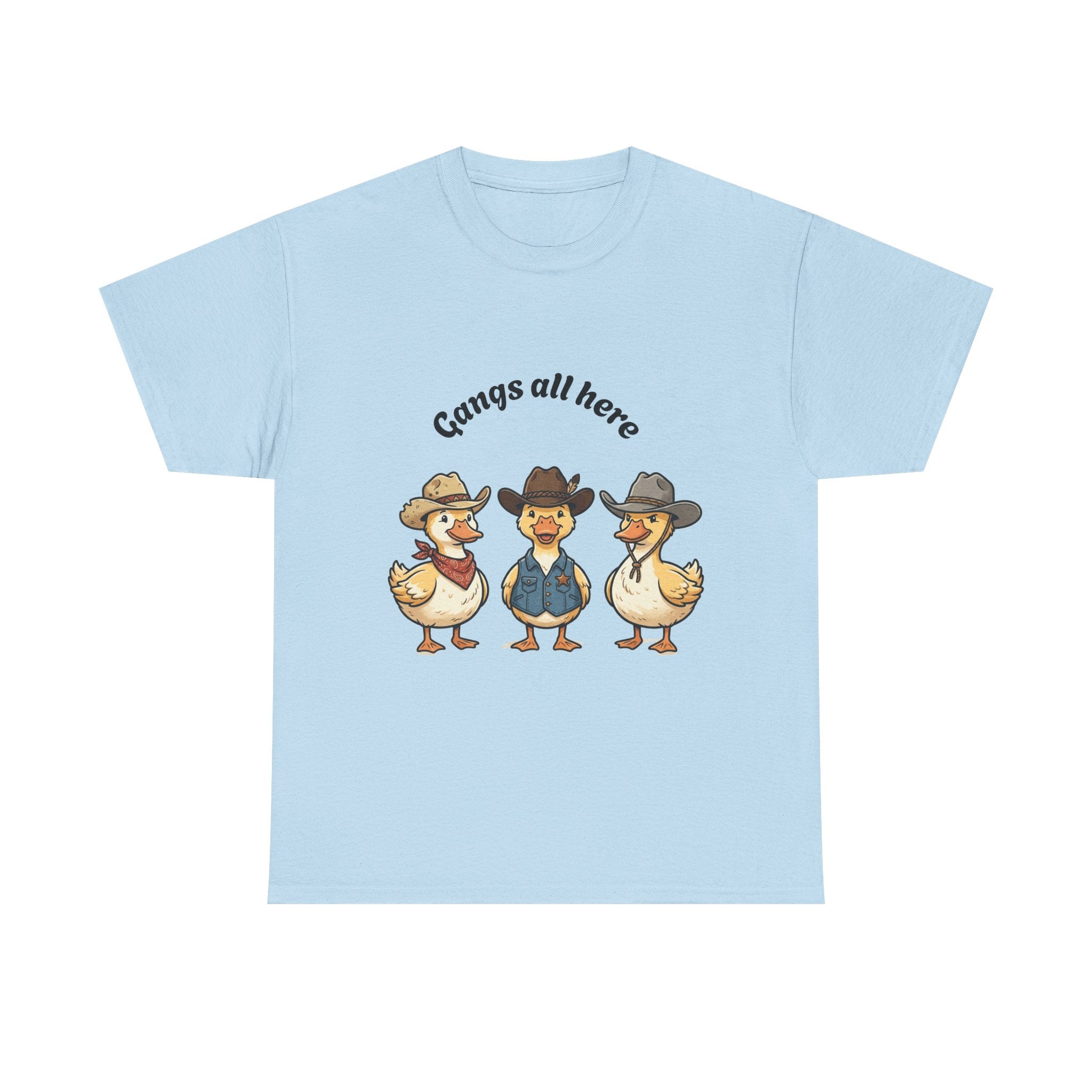 Gangs all here - Duck T-Shirt