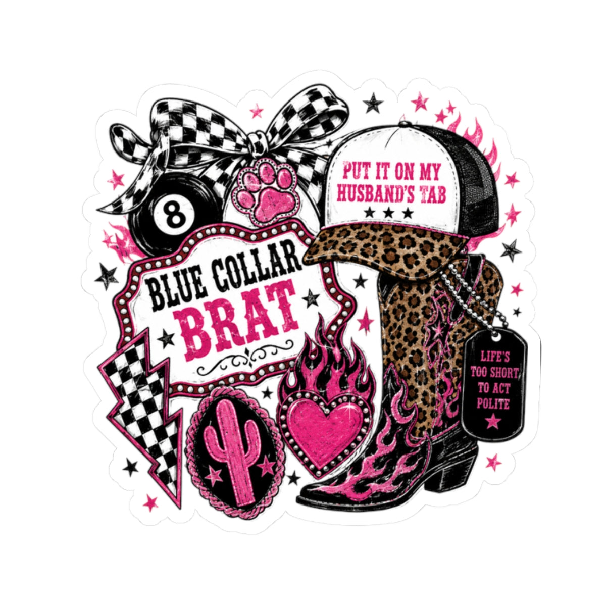 Blue Collar Brat Kiss-Cut Sticker | Leopard Boot, Pink Cactus, Trucker Hat