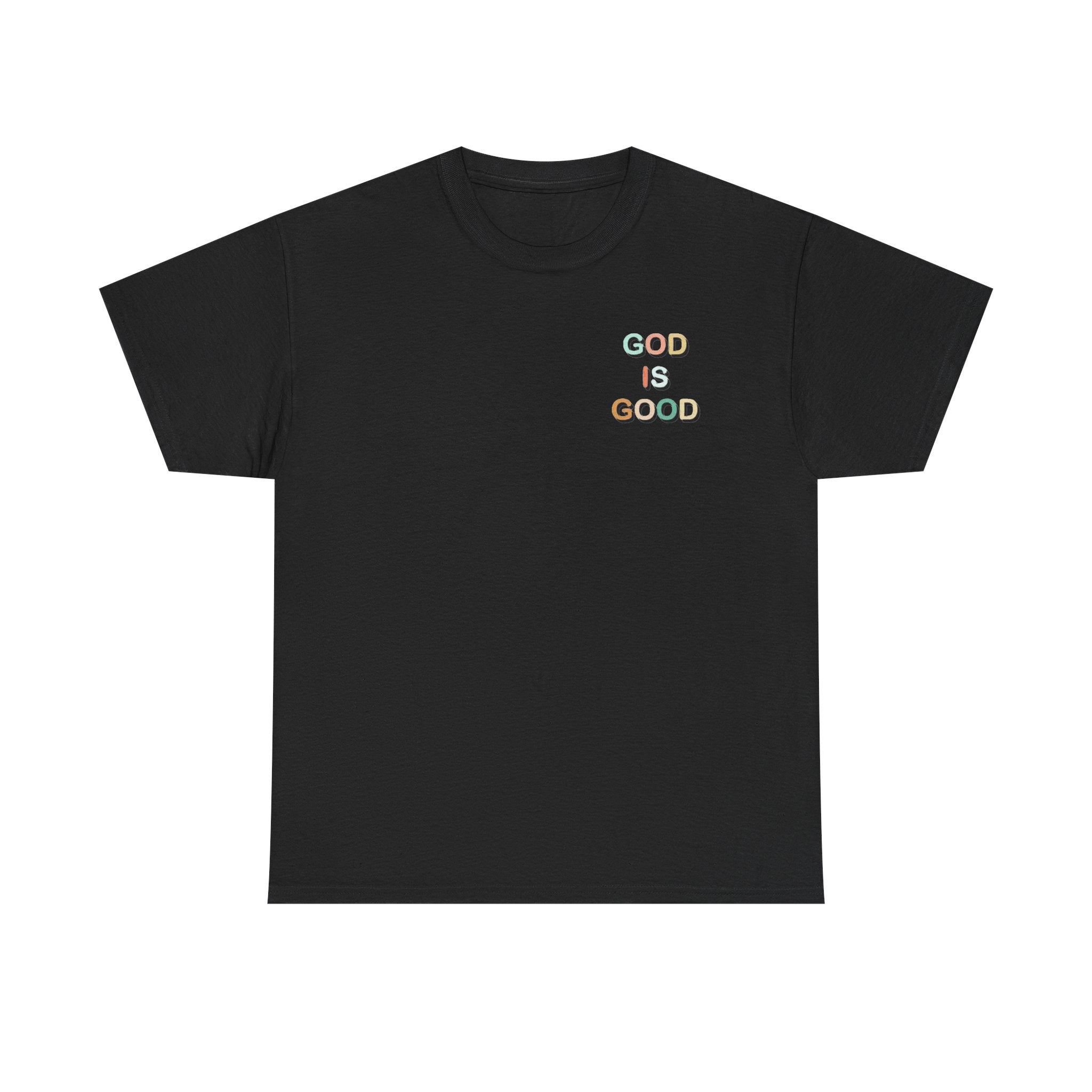 God Is Good Tee | Colorful 3D Lettering Christian Faith Shirt