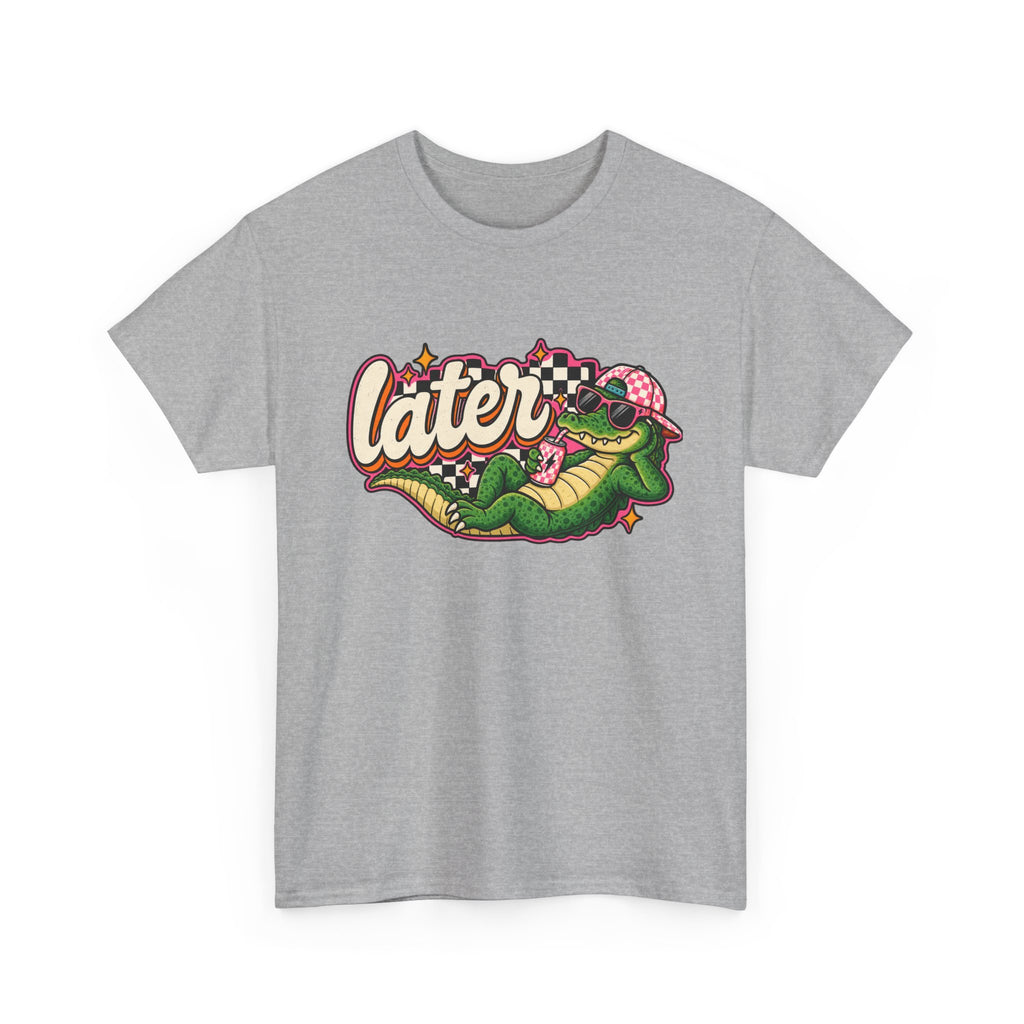 Later Alligator Tee — Retro Cartoon alligator Graphic T-Shirt