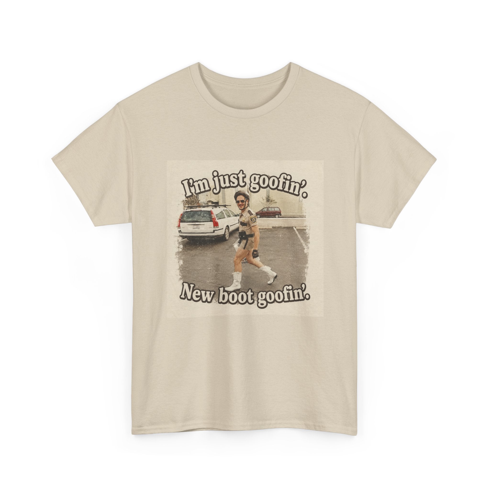 Vintage Meme T-Shirt — "I'm Just Goofin', New Boot Goofin'" Retro Graphic Tee