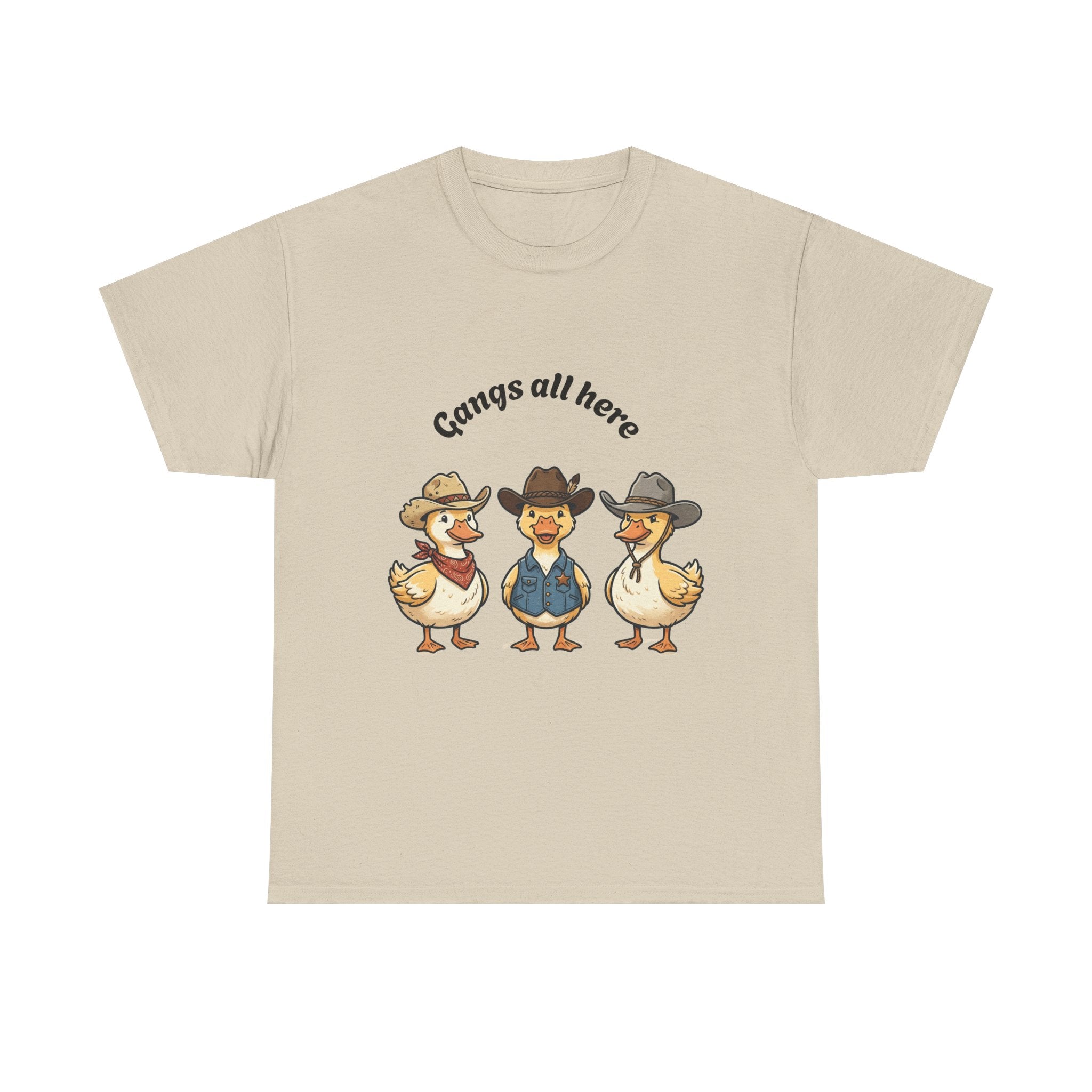 Gangs all here - Duck T-Shirt