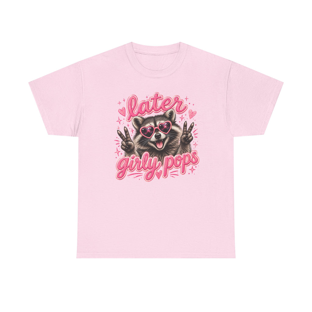 Later Girly Pops Tee — Cute Raccoon Peace Sign Graphic T‑Shirt
