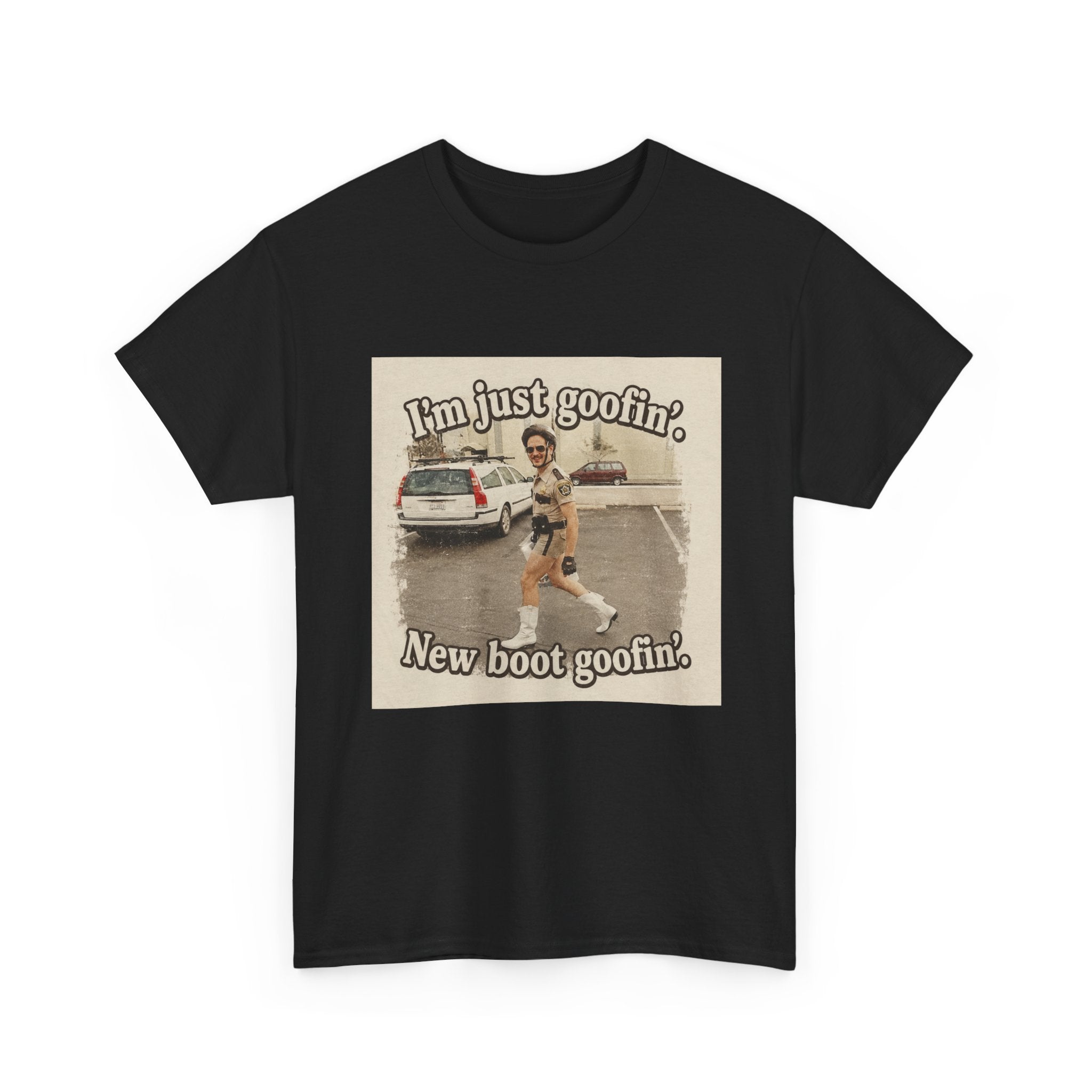 Vintage Meme T-Shirt — "I'm Just Goofin', New Boot Goofin'" Retro Graphic Tee